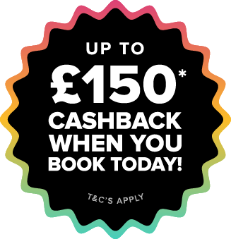 Up top £150 cashback when you book today, terms and conditions apply.